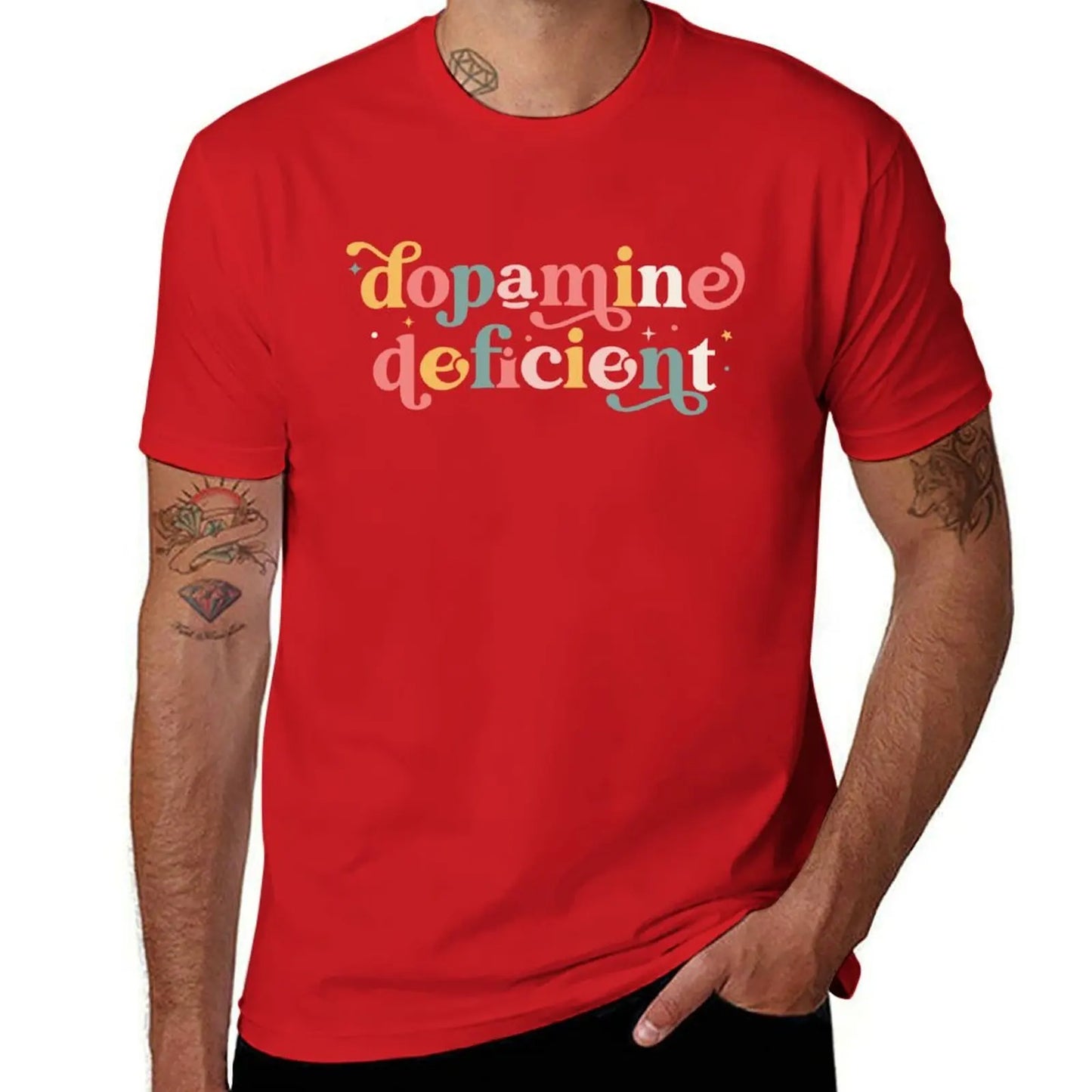 Dopamine Deficient Funny Neurodivergence ADHD T-Shirt plain cute clothes mens workout shirts