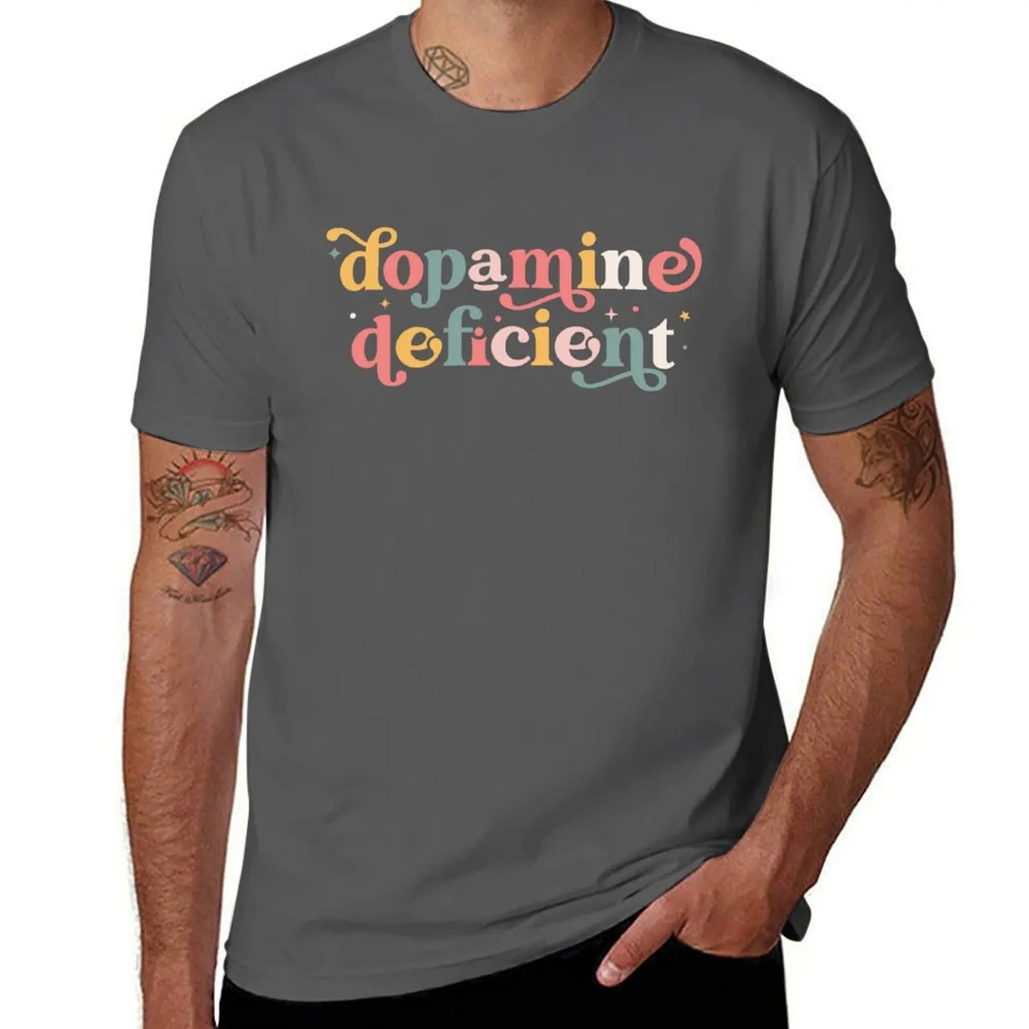 Dopamine Deficient Funny Neurodivergence ADHD T-Shirt plain cute clothes mens workout shirts